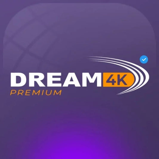 DREAM 4K